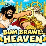 Bum Brawl Heaven
