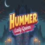 Hummer Lady Queen
